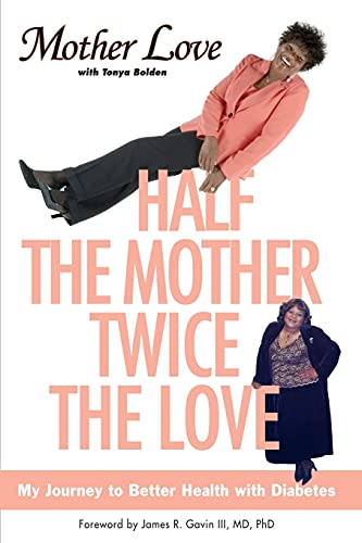 Half the Mother, Twice the Love