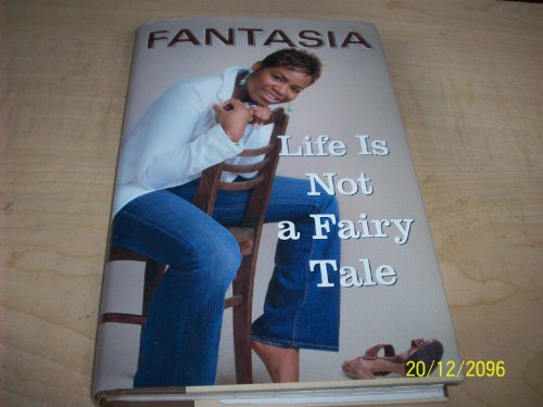 Life Is Not a Fairy Tale