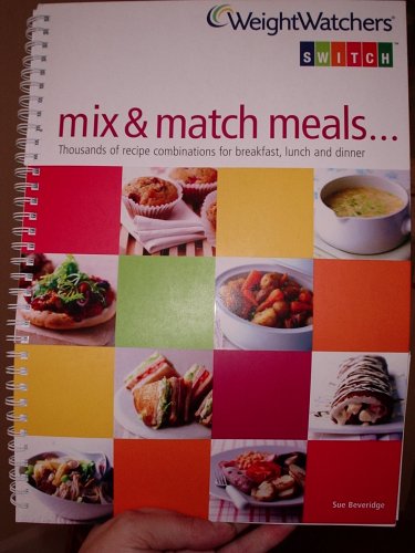 Weight Watchers-Mix And Match Menu Plans