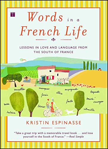 Words in a French Life