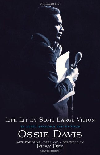 Life Lit by Some Large Vision