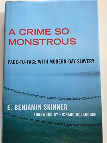 A Crime So Monstrous