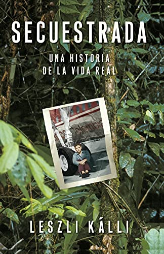 Secuestrada (Kidnapped)