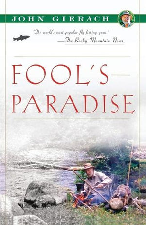 Fool's Paradise