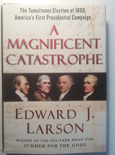 A Magnificent Catastrophe