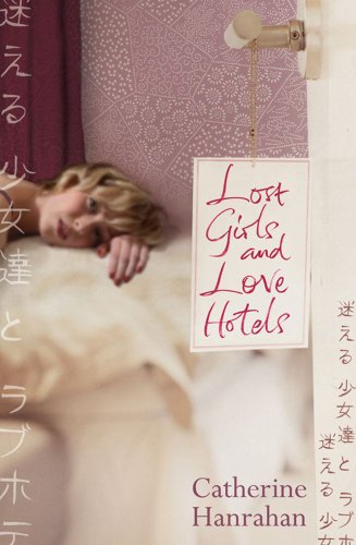 Lost Girls and Love Hotels