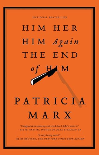 Him Her Him Again the End of Him