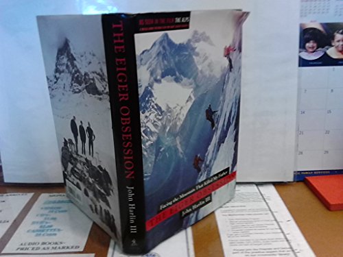 The Eiger Obsession