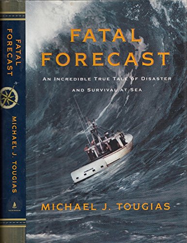 Fatal Forecast