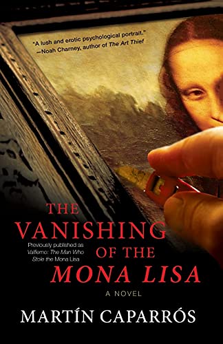 The Vanishing of the Mona Lisa