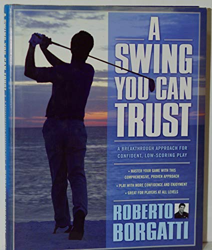 A Swing You Can Trust