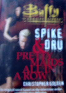 Spike and Dru 