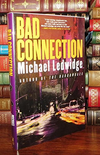 Bad Connection