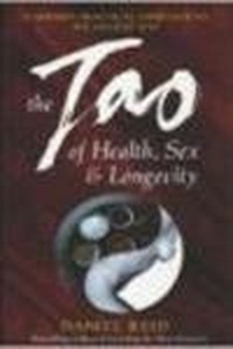 The Tao of Health, Sex and Longevity