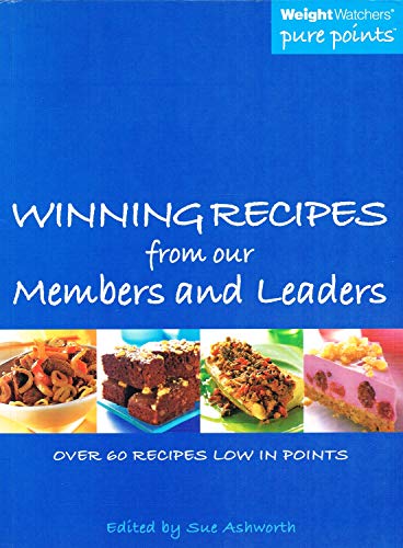 Weight Watchers Pure Points: Winning Recipes from Our Members and Leaders