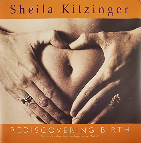 Rediscovering Birth
