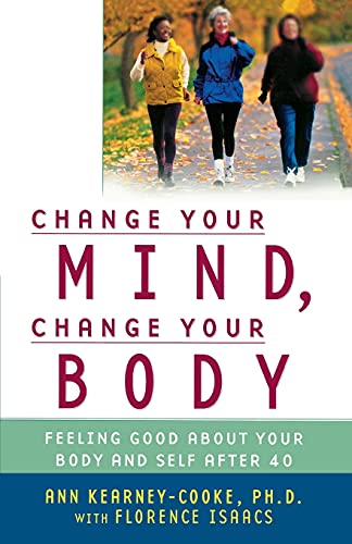 Change Your Mind Change Your Body