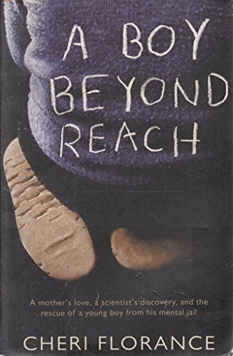 A Boy Beyond Reach