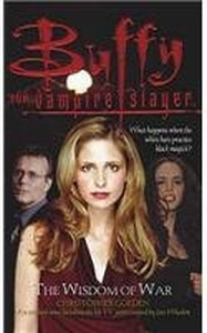 Buffy: The Wisdom Of War 