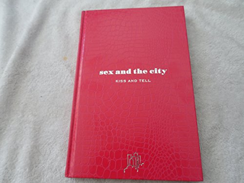 Sex and the City: Kiss and Tell