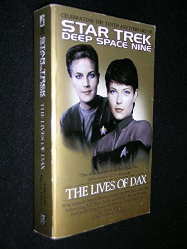 The Lives of Dax