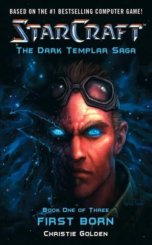 Starcraft: Dark Templar #1--Firstborn