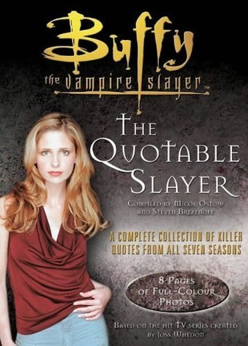 The Quotable Slayer