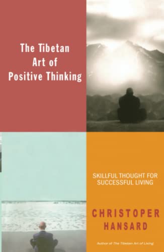 Tibetan Art of Positive Thinking
