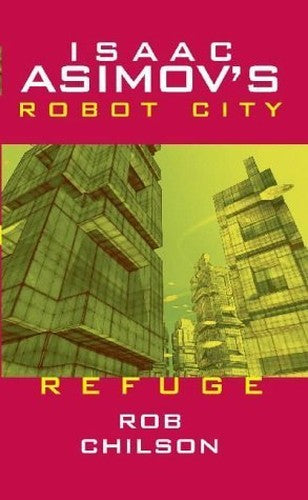 Isaac Asimov's Robot City