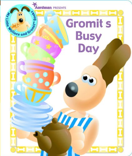 Gromit's Busy Day