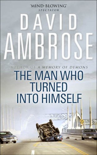 The Man Who Turned into Himself