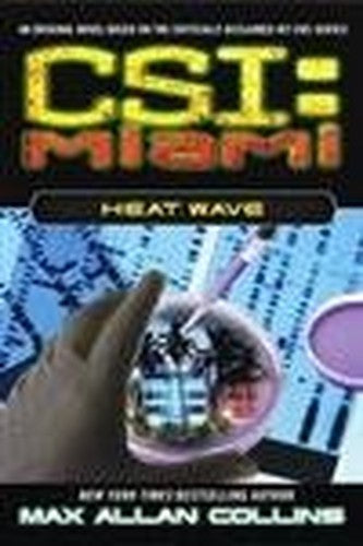 CSI Miami: Heat Wave