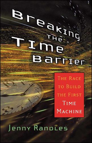 Breaking the Time Barrier