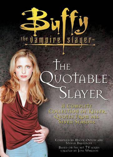 The Quotable Slayer