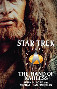 Star Trek: Signature Edition: The Hand of Kahless 
