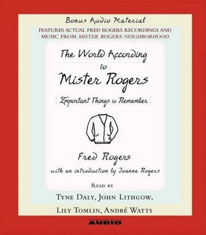 The World According to Mr. Rogers