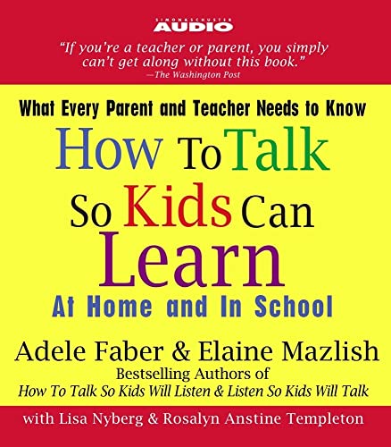 How to Talk So Kids Can Learn