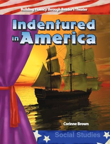 Indentured in America