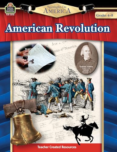 Spotlight on America: American Revolution