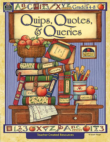Quips, Quotes, & Queries, Grade 4-8