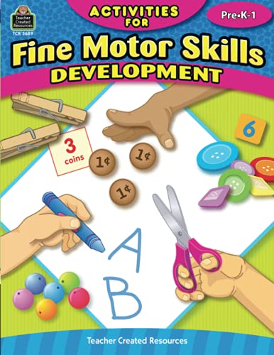Activities for Fine Motor Skills Development Grd Prek-1