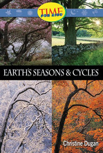 Earth's Seasons & Cycles 
