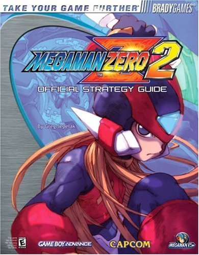 Mega Man (TM) Zero 2 Official Strategy Guide