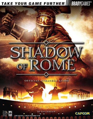 Shadow of Rome (TM) Official Strategy Guide