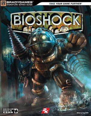 BioShock Signature Series Guide
