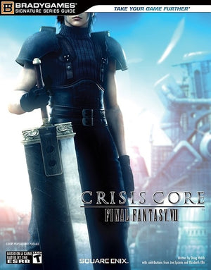 Crisis Core: Final Fantasy VII Signature Series Guide