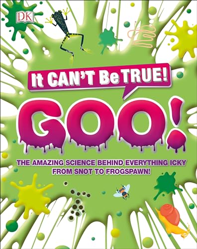 The Science of Goo!