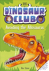 Dinosaur Club: Avoiding the Allosaurus 