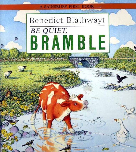 Be Quiet, Bramble