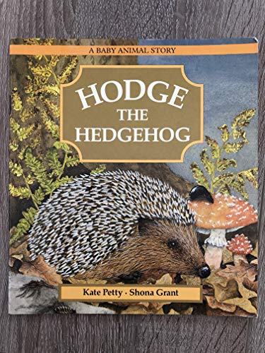 Hodge the Hedgehog